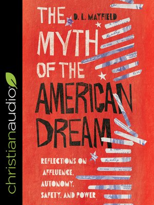 cover image of The Myth of the American Dream